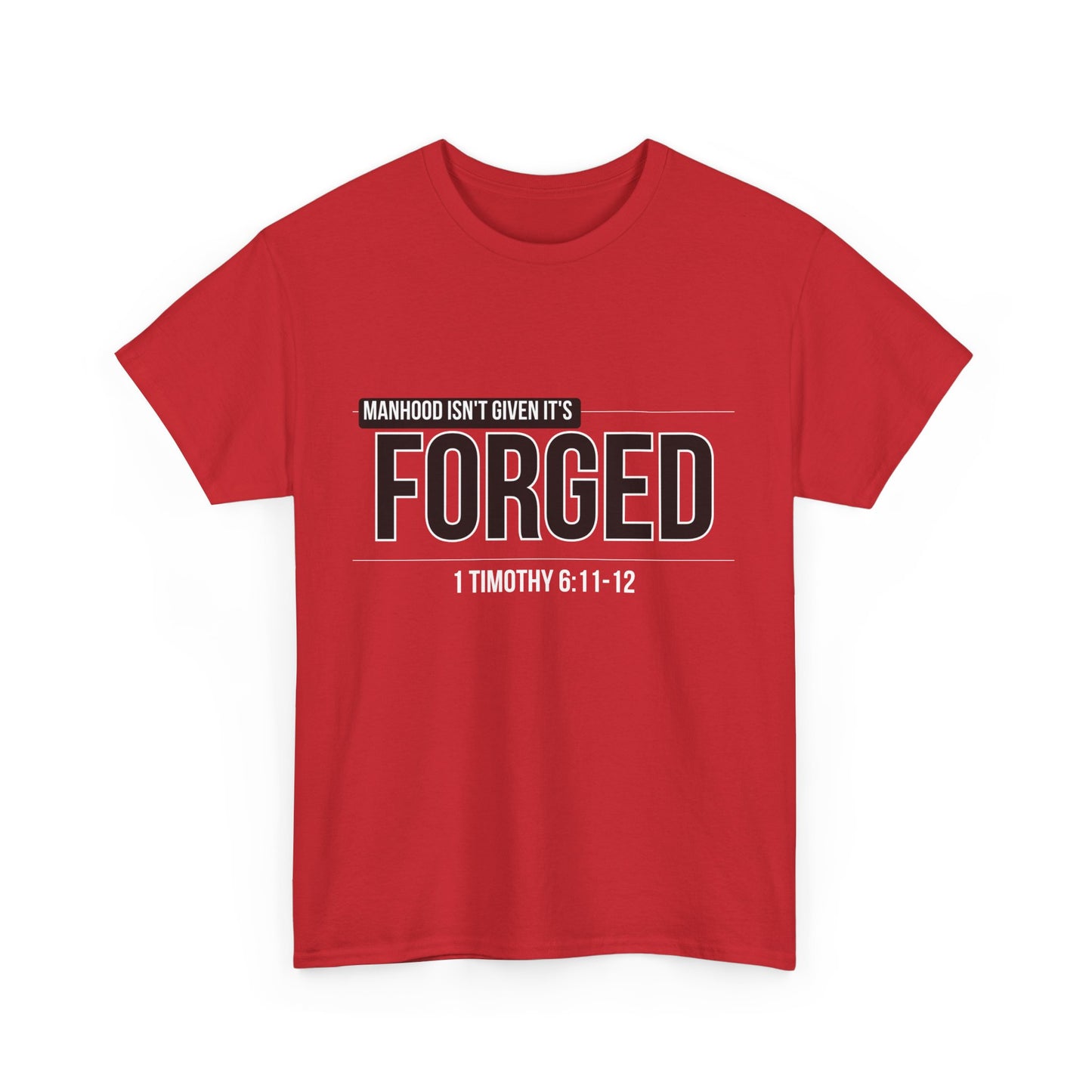 Forged Unisex Heavy Cotton Tee - Inspirational Casual Wear, Gift for Fathers, Motivational Shirt, Men's Apparel, Christian T-Shirt