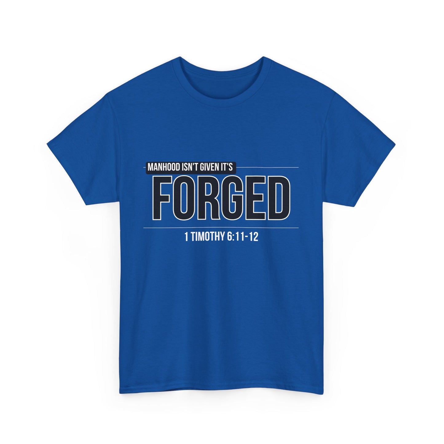 Forged Unisex Heavy Cotton Tee - Inspirational Casual Wear, Gift for Fathers, Motivational Shirt, Men's Apparel, Christian T-Shirt