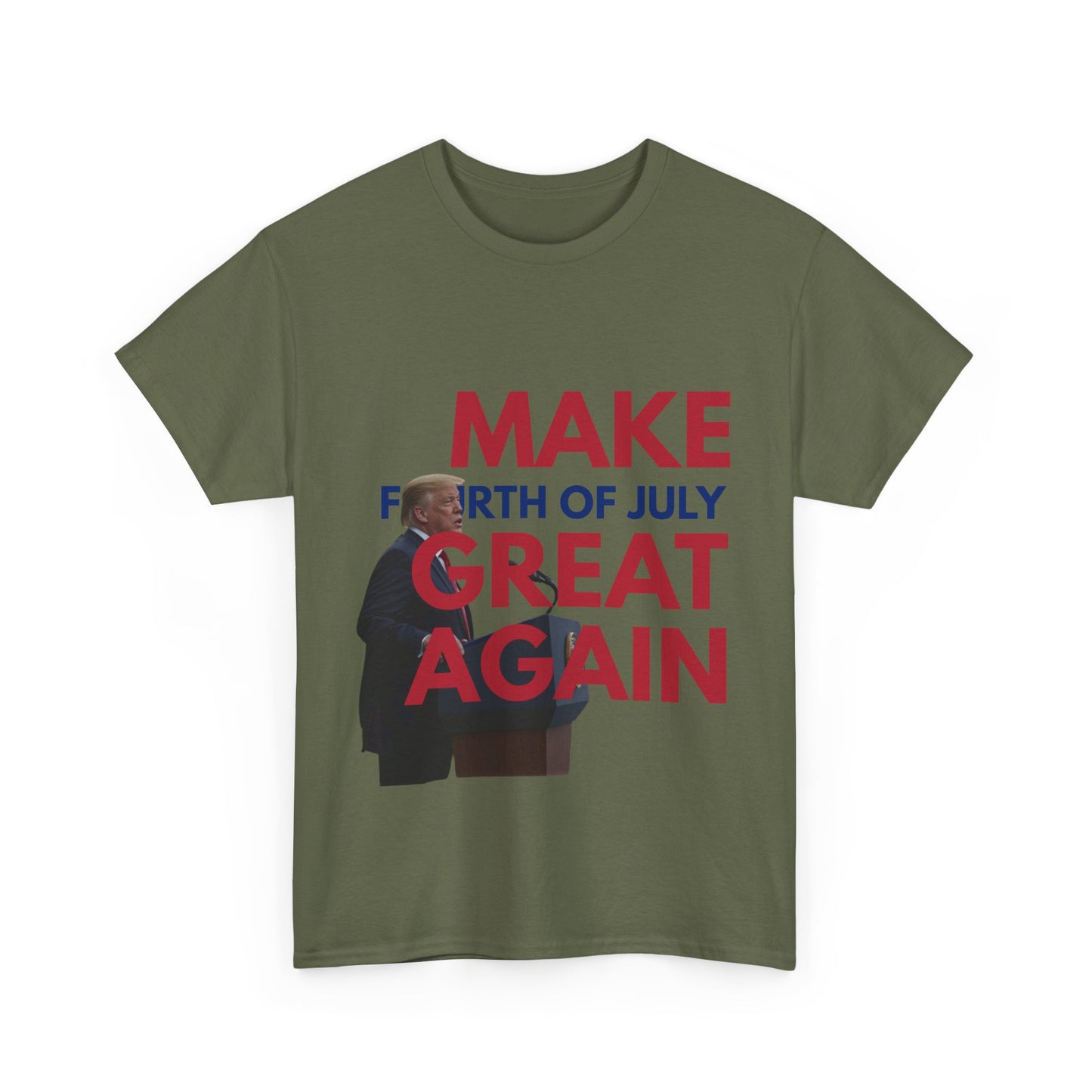 Unisex Heavy Cotton Tee - Make Fourth of July Great Again, Patriotic T-Shirt, Independence Day Gift, USA Pride Apparel, Funny Tee