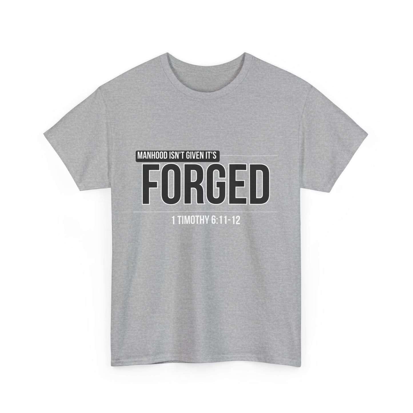 Forged Unisex Heavy Cotton Tee - Inspirational Casual Wear, Gift for Fathers, Motivational Shirt, Men's Apparel, Christian T-Shirt