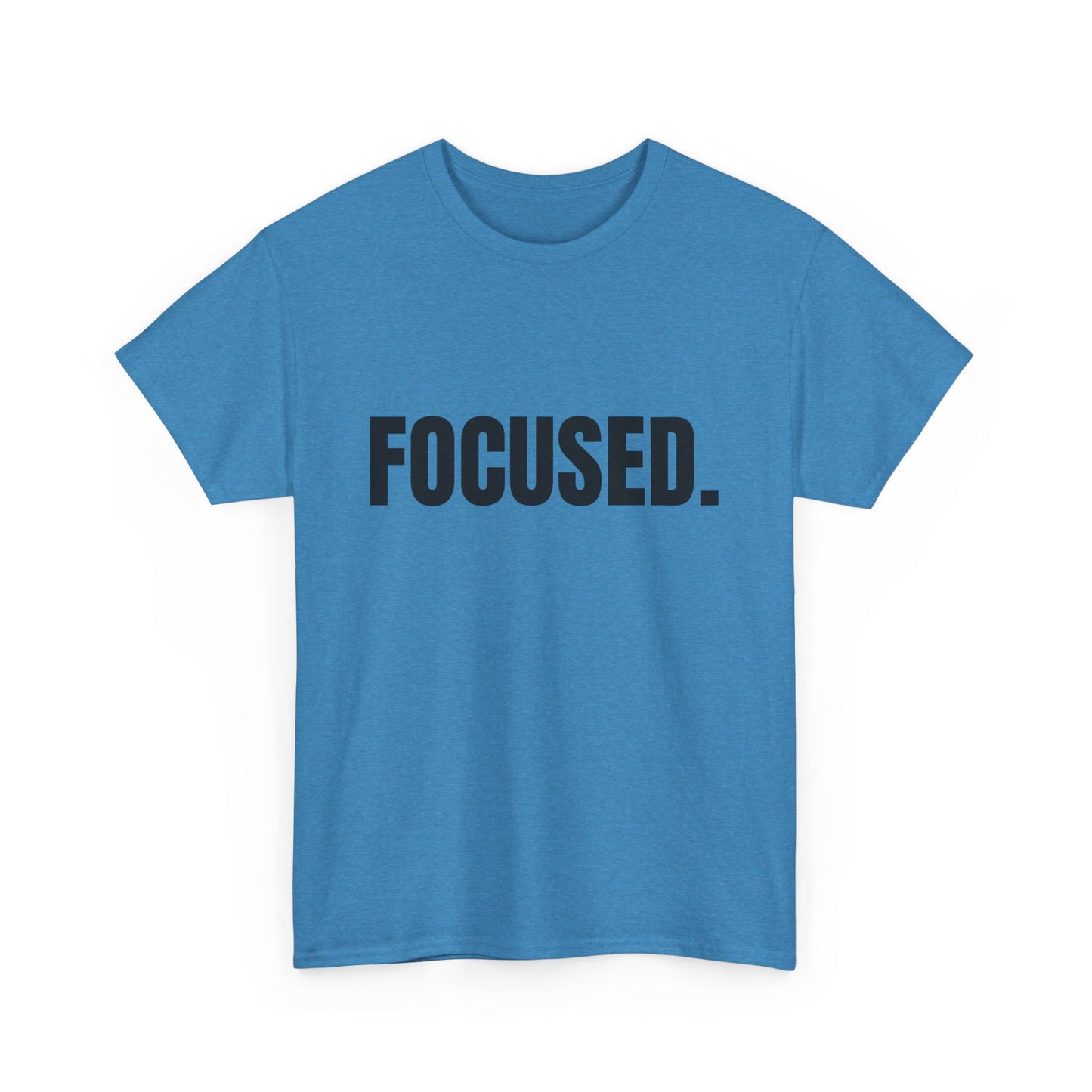 Focused Unisex Heavy Cotton Tee - Motivational Shirt for Productivity